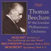 London Philharmonic Orchestra & Sir Thomas Beecham - Mozart, Beethoven & Schubert: Orchestral Works